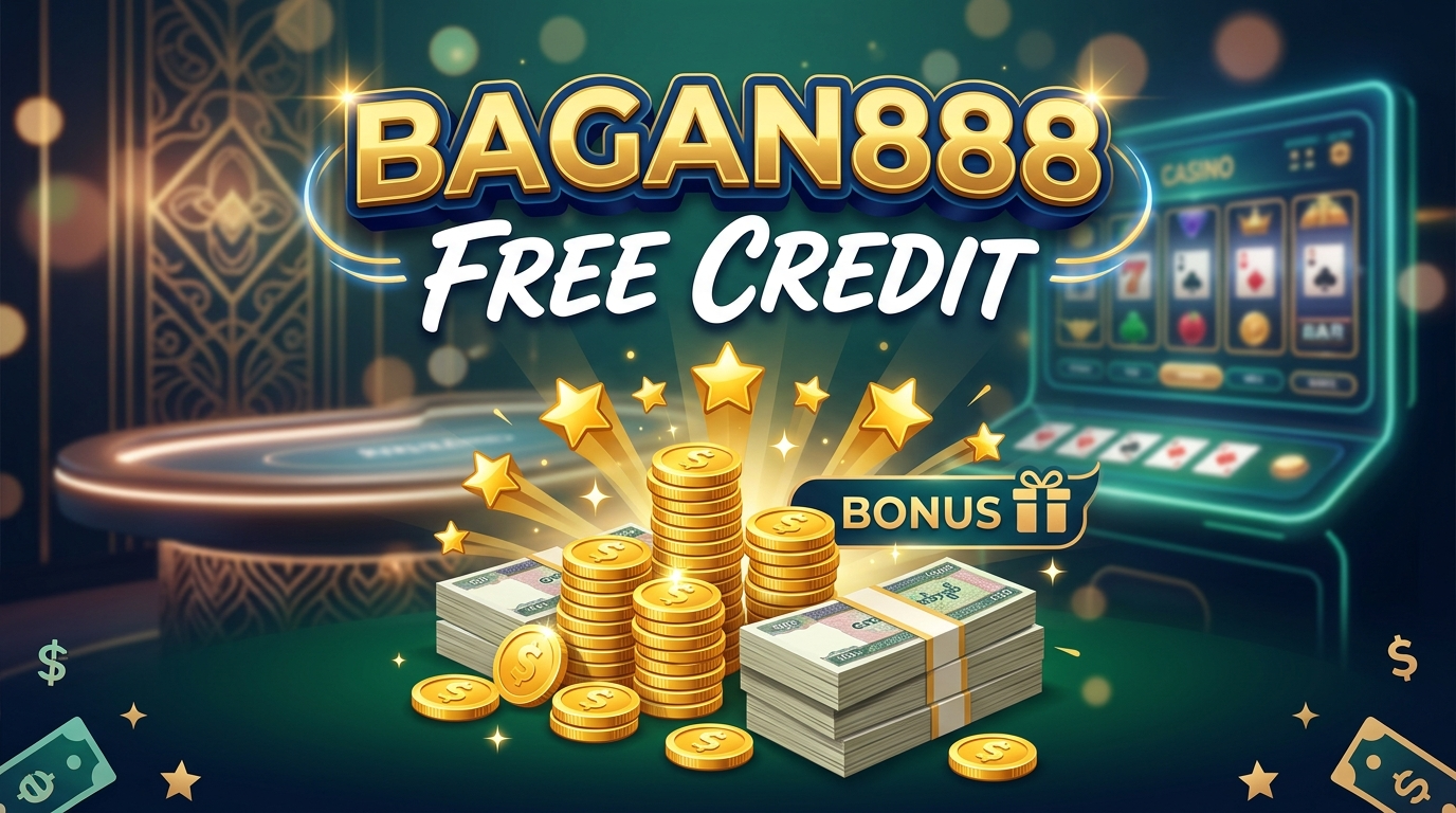 Bagan888 အခမဲ့ ခရက်ဒစ်ဆိုတာ ဘာလဲ